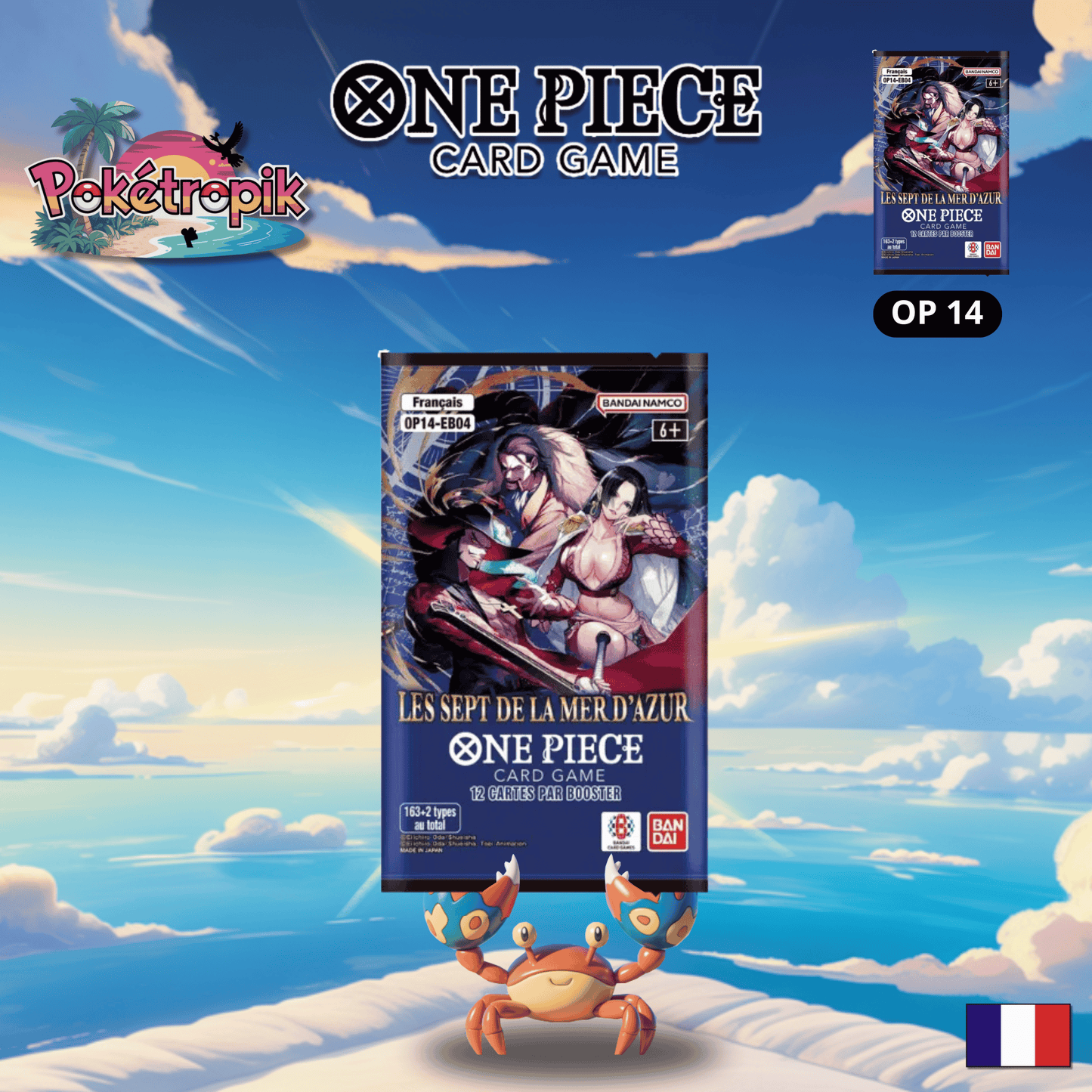 Booster OnePiece "Les Septs de la mer d'azur" - OP14 FR PRÉCOMMANDE !