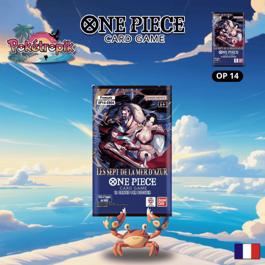 Booster OnePiece "Les Septs de la mer d'azur" - OP14 FR PRÉCOMMANDE !